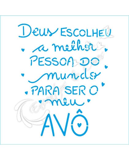 STENCIL LITOARTE STA-173 DEUS ESCOLHEU A MELHOR PESSOA DO MUNDO